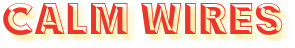 calmwires